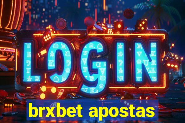 brxbet apostas